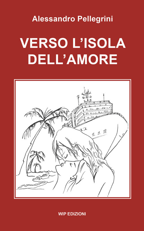 Verso l'isola dell'amore