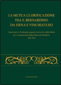 La mutua glorificazione tra S. Bernardino da Siena e Vinchiaturo