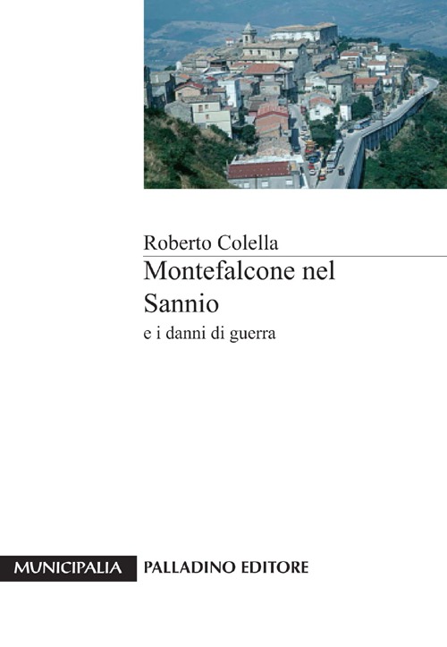 Montefalcone nel Sannio e i danni di guerra