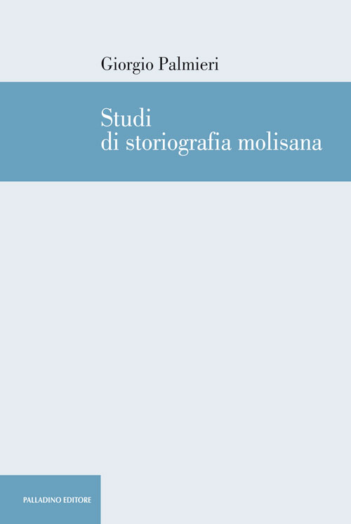 Studi di storiografia molisana