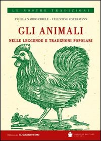 Gli animali nelle leggende e tradizioni popolari