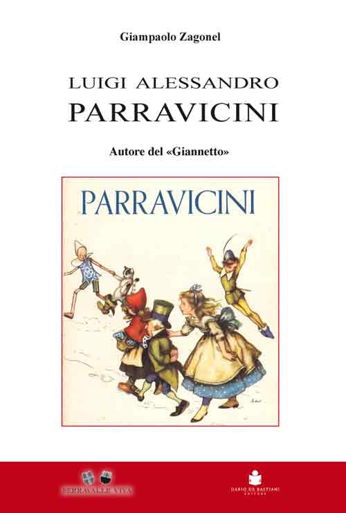 Luigi Alessandro Parravicini. Autore del «Giannetto»