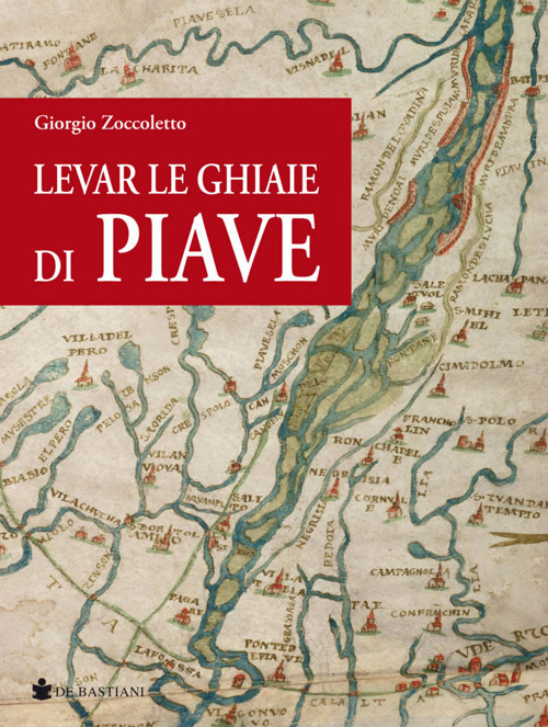 Levar le ghiaie di Piave