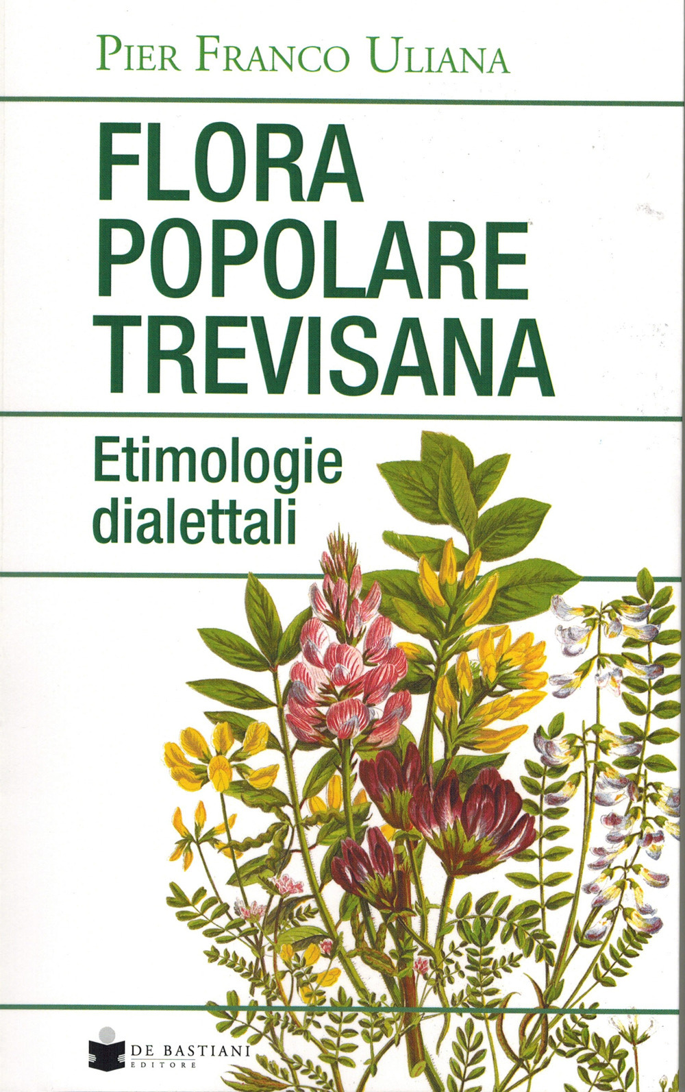 Flora popolare trevisana. Etimologie dialettali