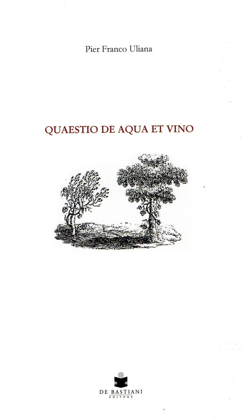 Quaestio de aqua et vino. In nota Il canto amebeo di Nicoletta Di Vita