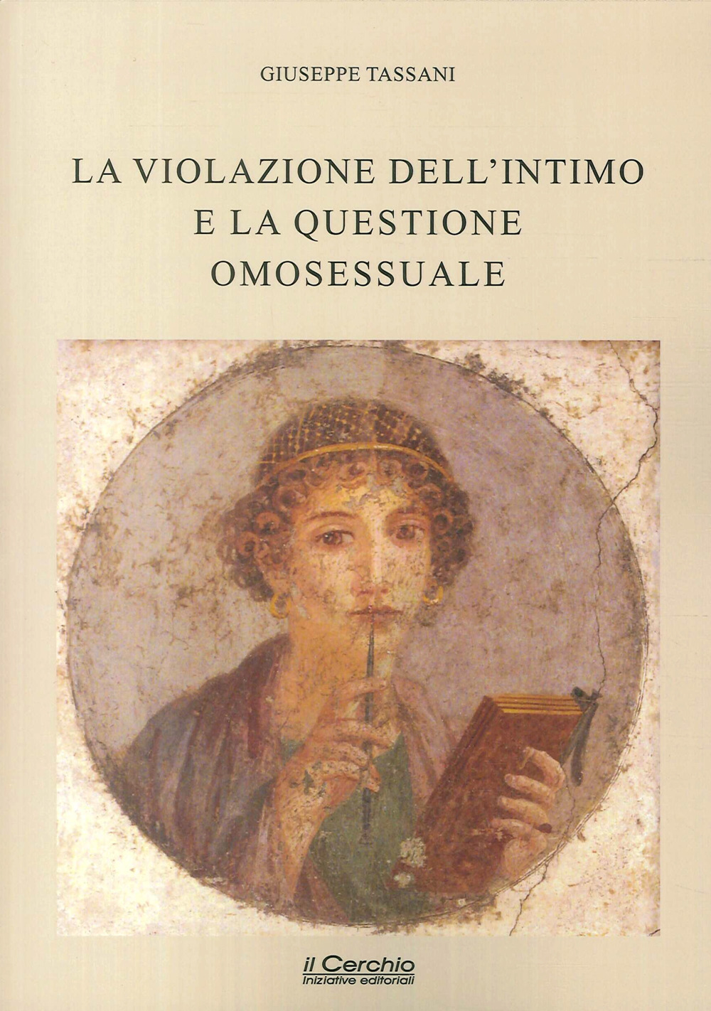 La violazione dell'intimo e la questione omosessuale