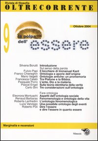 Oltrecorrente. Vol. 9: La polpa dell'essere