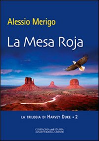 La mesa roja. La trilogia di Harvey Duke. Vol. 2