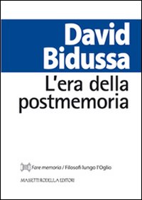 L'era della postmemoria