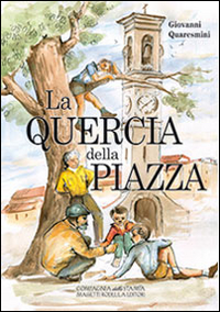 La quercia della piazza