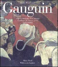 Gauguin. General catalogue. Ediz. illustrata