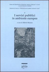 I servizi pubblici in ambiente europeo