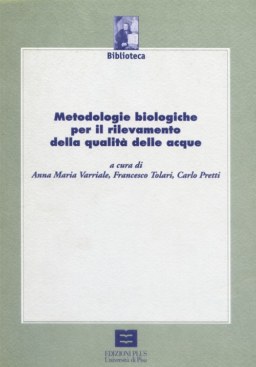 Metodologie biologiche per il rilevamento della qualità delle acque