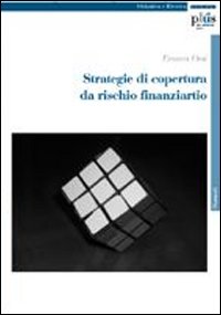 Strategie di copertura da rischio finanziario