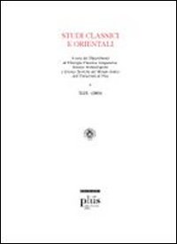 Studi classici e orientali (2003). Vol. 49