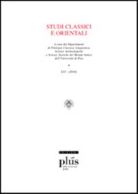 Studi classici e orientali (2010). Vol. 56