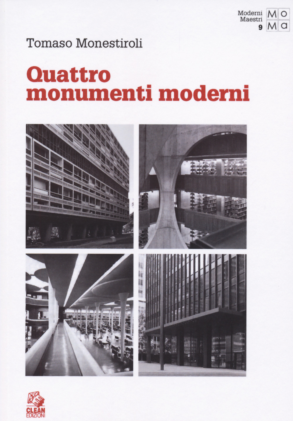 Quattro monumenti moderni