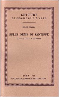 Sulle orme di Santippe. Da Platone a Panzini