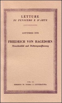 Friedrich von Hagedorn. Menschenbild und Dichtungsauffassung