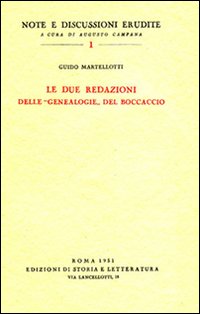 Le due redazioni delle «Genealogie» del Boccaccio