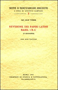 Revisione dei papiri latini Basel I B-C (P. Grynaeus)