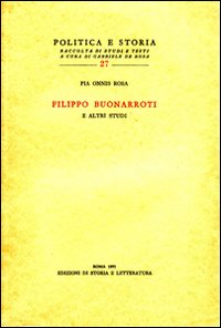 Filippo Buonarroti e altri studi