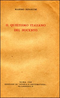 Il Quietismo italiano del Seicento