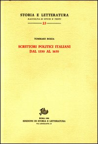 Scrittori politici italiani dal 1550 al 1650