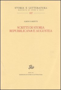 Scritti di storia repubblicana e augustea