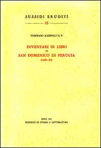 Inventari di libri di San Domenico di Perugia (1430-80)