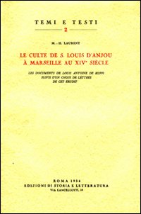 Le culte de s. Louis d'Anjou à Marseille au XIVe siècle