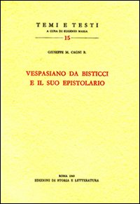 Vespasiano da Bisticci e il suo epistolario