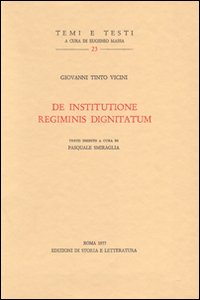 De institutione regiminis dignitatum. Testo latino a fronte