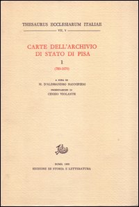 Carte dell'Archivio di Stato di Pisa. Vol. 1: 780-1070