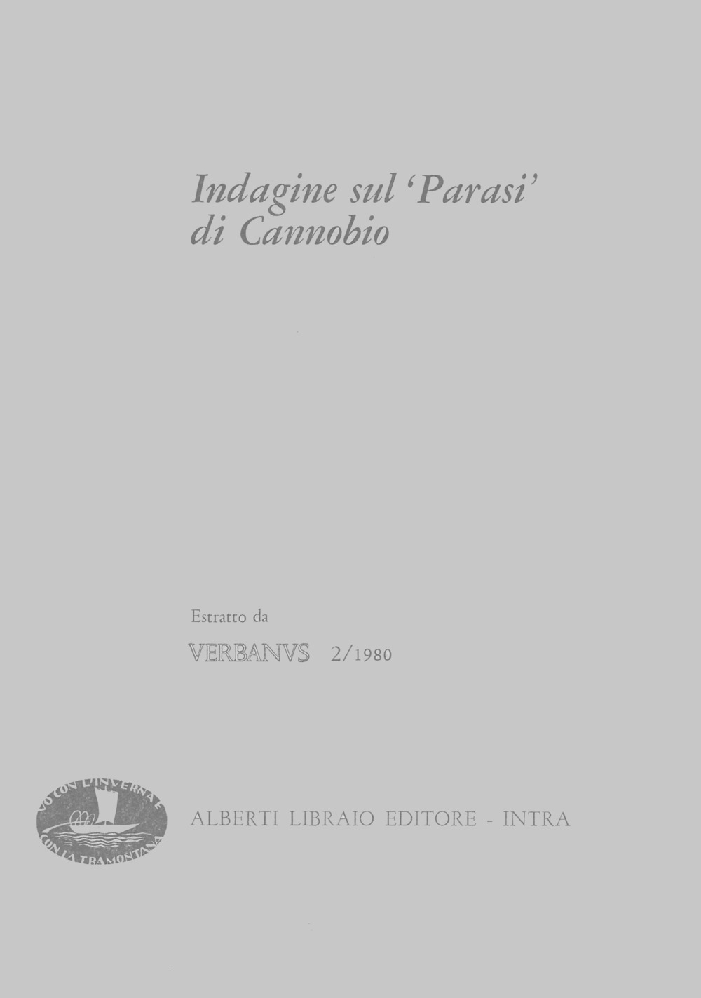 Indagine sul «Parasi» di Cannobio