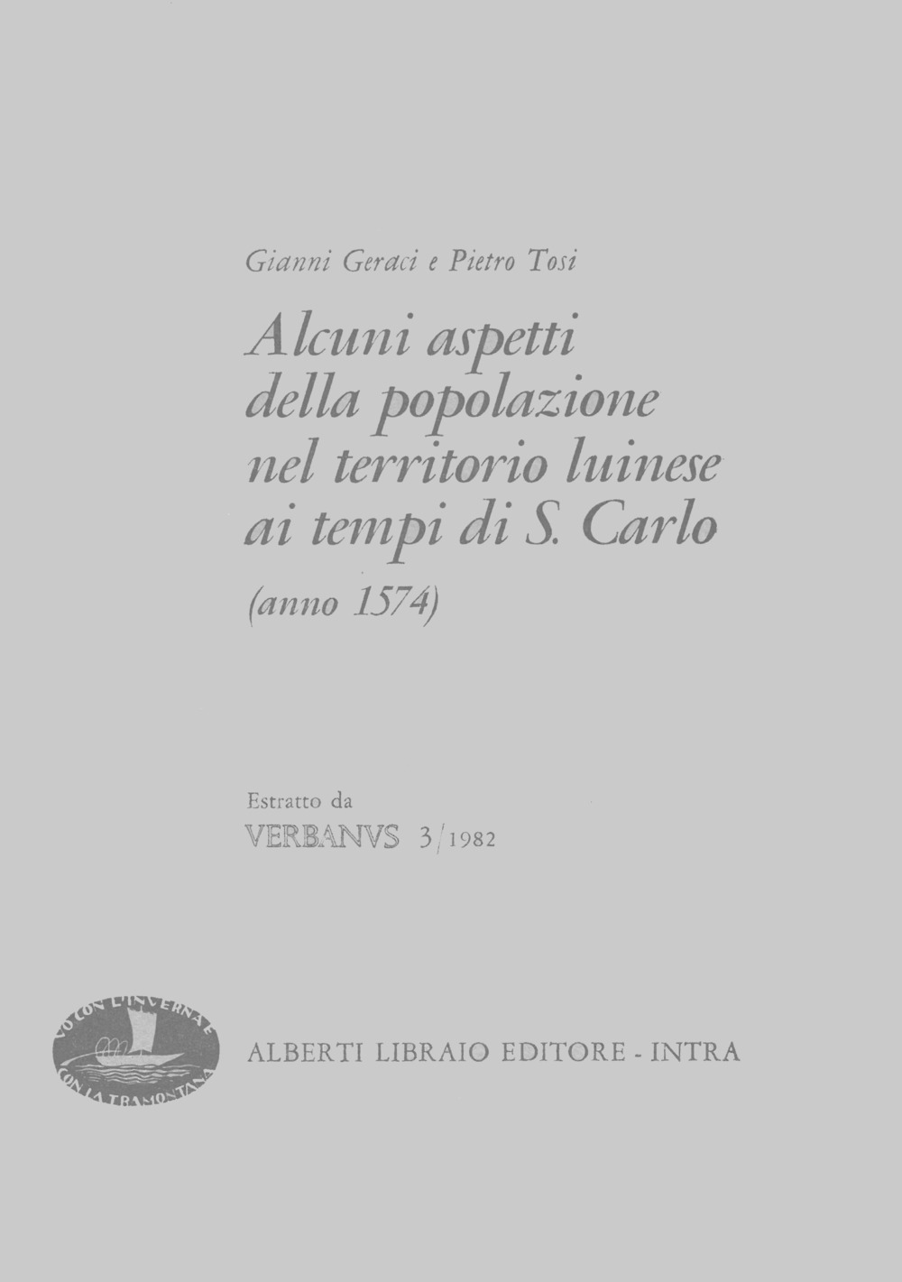 Alcuni aspetti della popolazione nel territorio luinese ai tempi di San Carlo (1574)