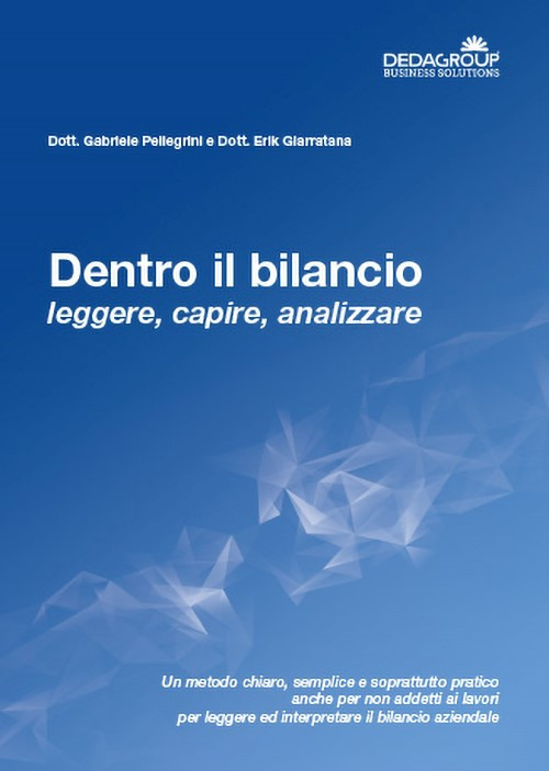 Dentro il bilancio. Leggere, capire, analizzare