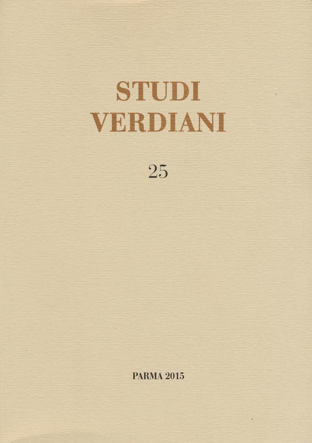 Studi verdiani. Vol. 25