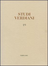 Studi verdiani. Vol. 19