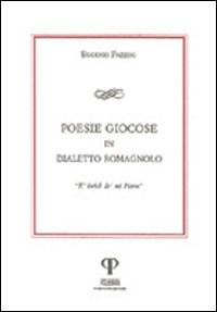 Poesie giocose in dialetto romagnolo. E' bréch de mi Pitrin