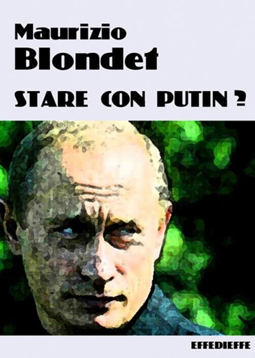 Stare con Putin?