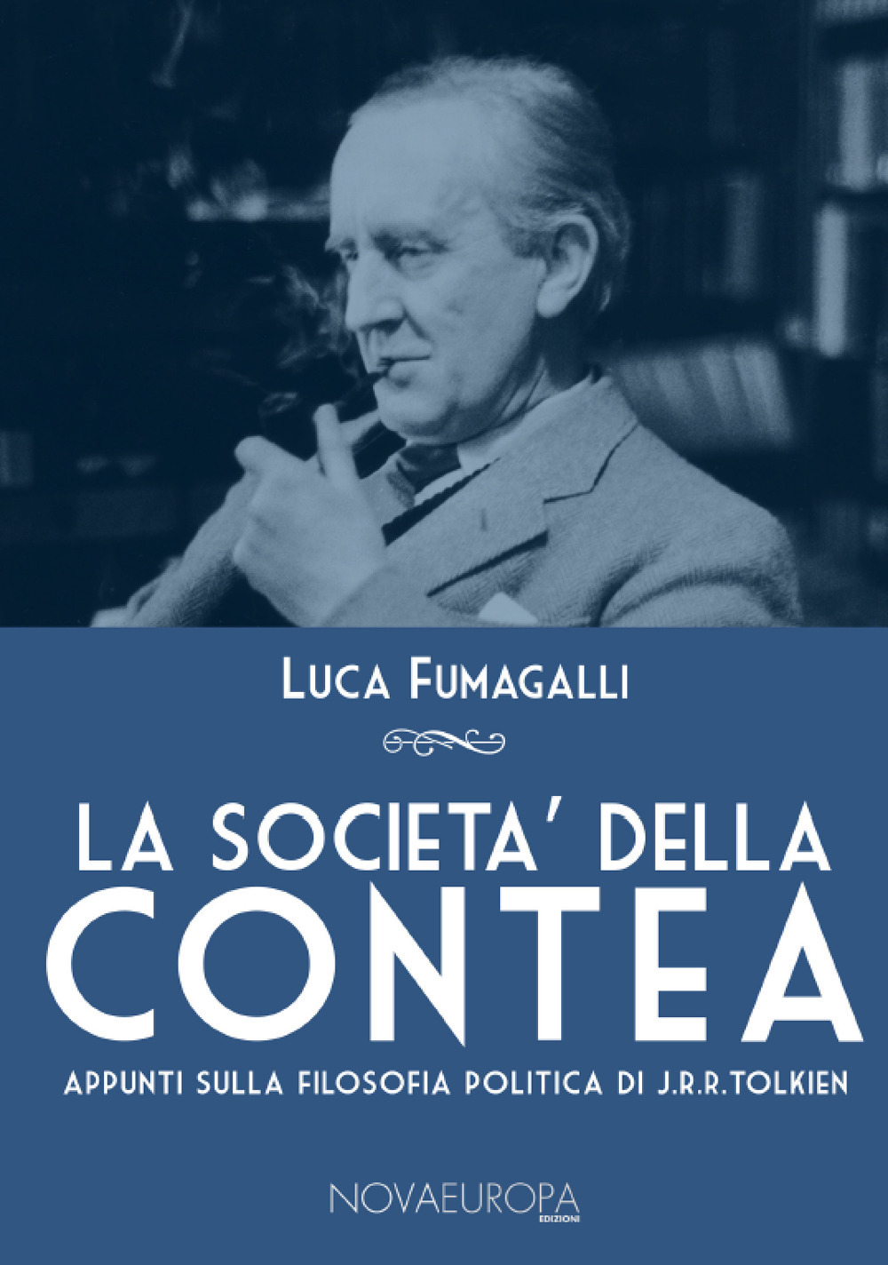 La società della Contea. Appunti sulla filosofia politica di J. R. R. Tolkien