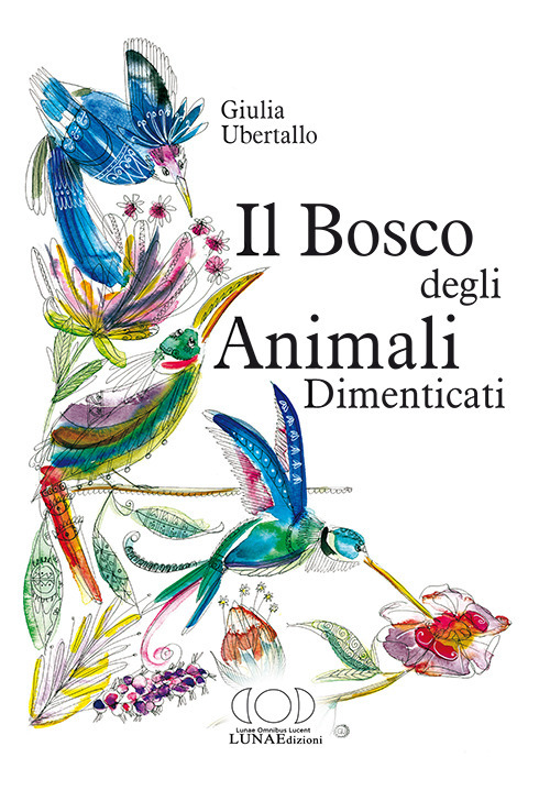 Il bosco degli animali dimenticati