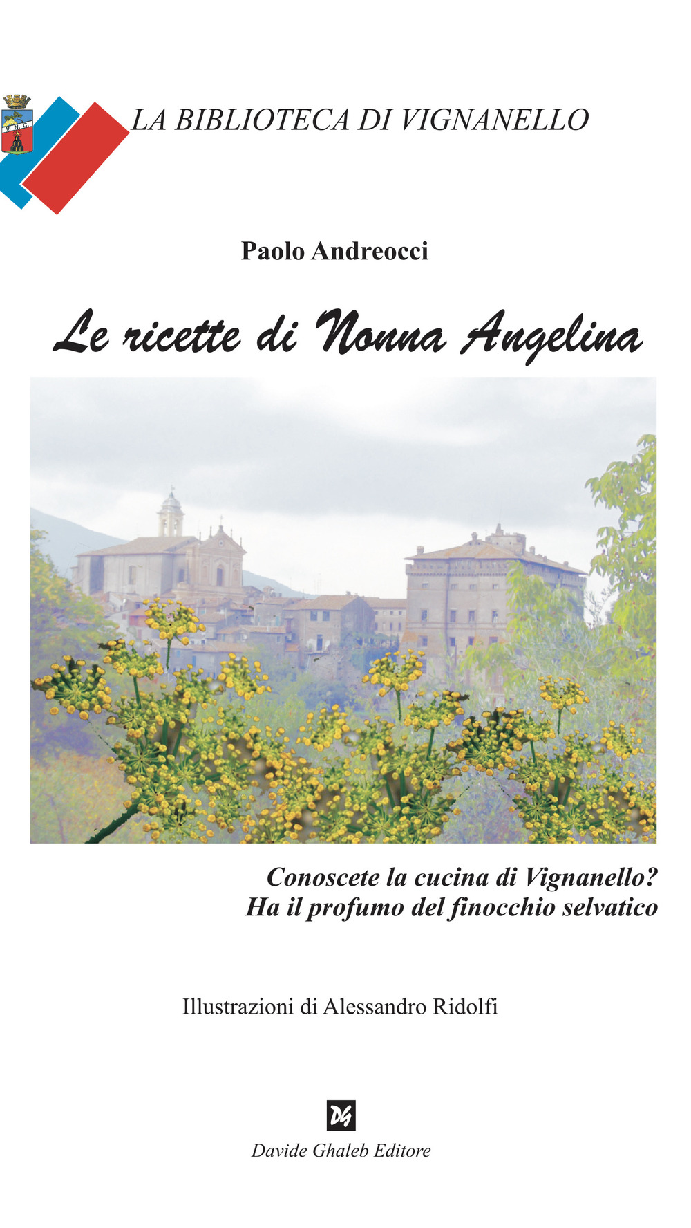 Le ricette di nonna Angelina