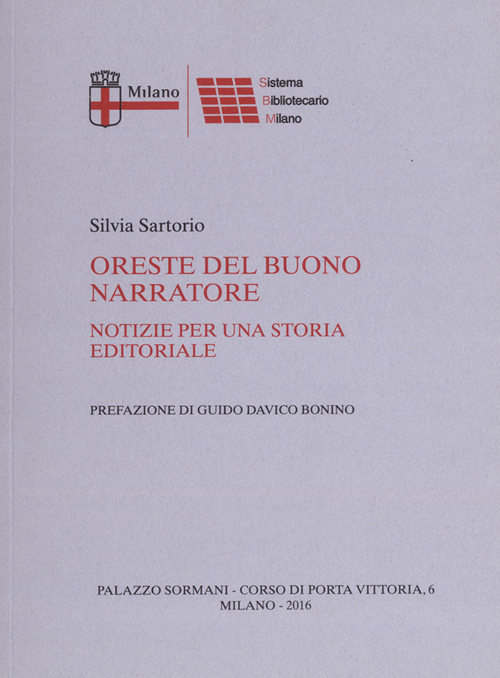 Oreste Del Buono narratore. Notizie per una storia editoriale