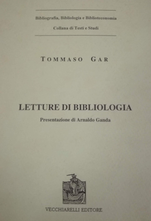 Letture di bibliologia (rist. anast. 1868)