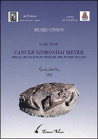 Cancer sismondai meyer nelle argille plioceniche del fiume Panaro