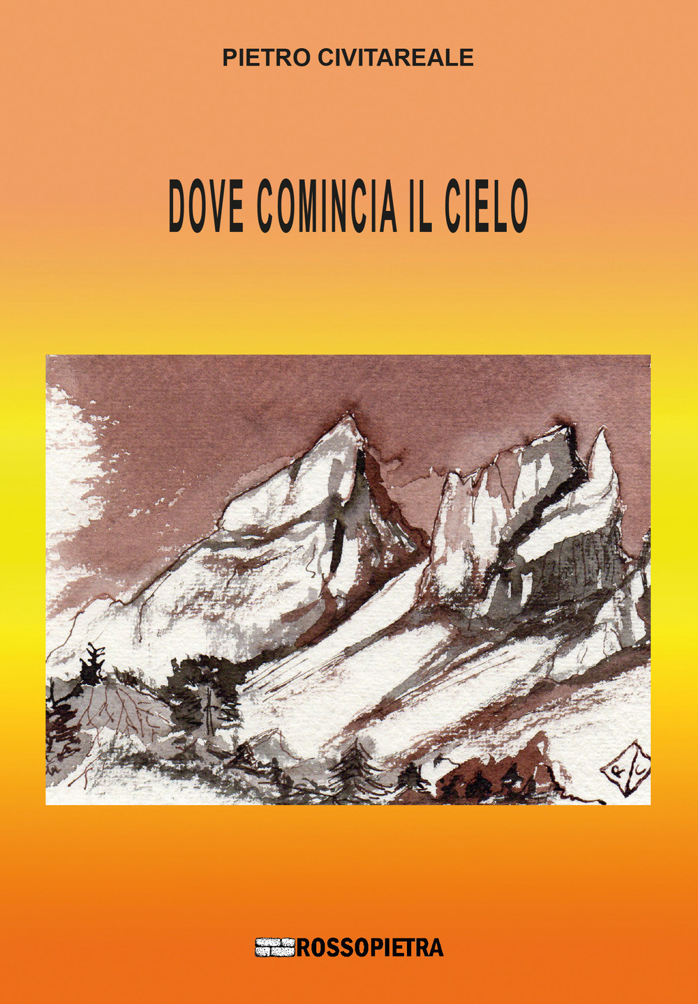 Dove comincia il cielo