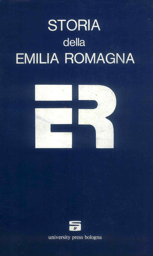 Storia dell'Emilia Romagna. Vol. 2: L'Età moderna