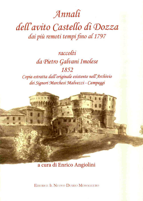 Annali dell'avito Castello di Dozza dai più remoti tempi fino al 1797